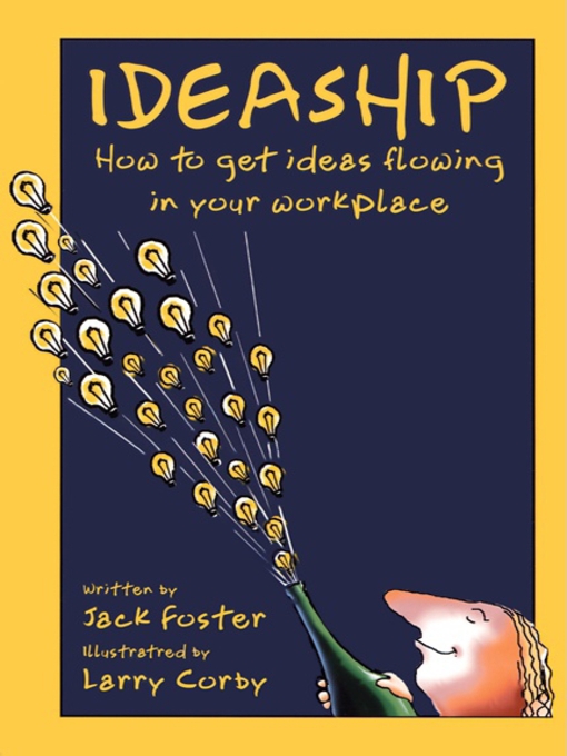 Title details for Ideaship by Jack Foster - Available